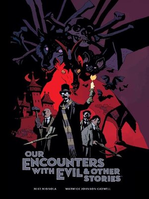 cover image of Our Encounters With Evil And Other Stories